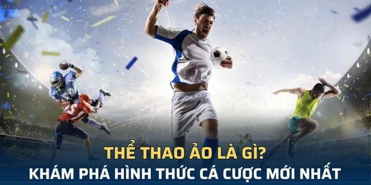 Tìm Hiểu Cá Cược Thể Thao Ảo 98WIN: Hành Trình Giải Trí Đỉnh Cao